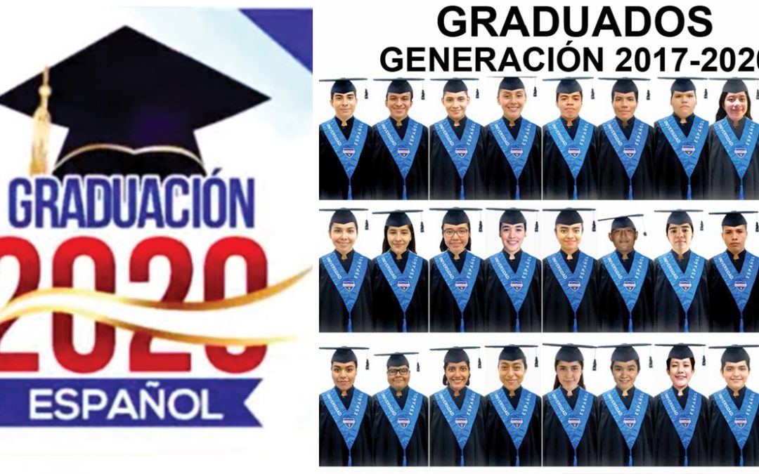 EGRESA LA GENERACION 2017-2019 DE BACHILLERES DE LA UNIVERSIDAD ESPAÑOL